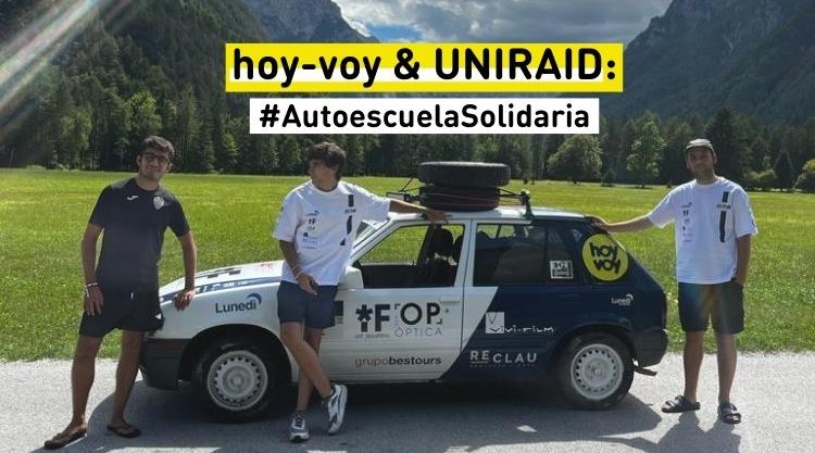 hoy-voy & UNIRAID: ¡la aventura solidaria continúa!